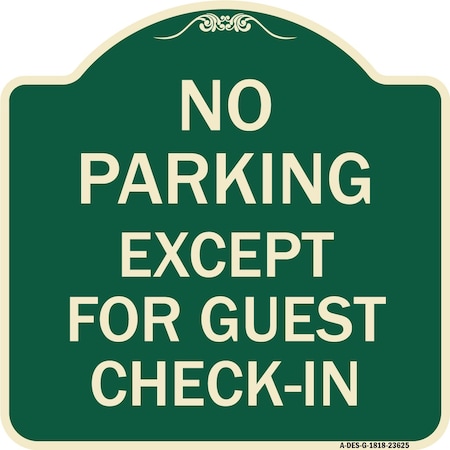 Signmission No Parking Except for Guest Check-In Heavy-Gauge Aluminum Sign, 18" L, 18" H, G-1818-23625 A-DES-G-1818-23625